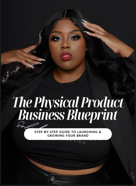 The Physical Product Business Blueprint!! (Start Your Own Brand)